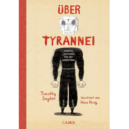 Timothy Snyder - Über Tyrannei Illustrierte Ausgabe