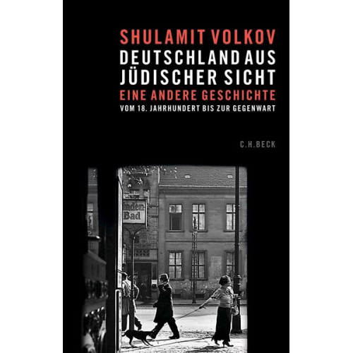 Shulamit Volkov - Deutschland aus jüdischer Sicht