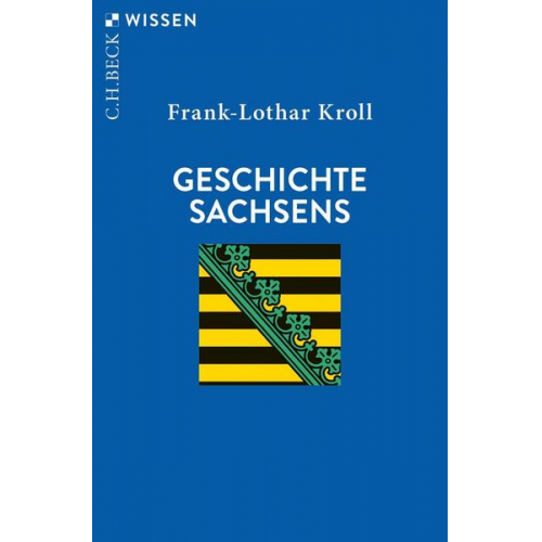 Frank-Lothar Kroll - Geschichte Sachsens