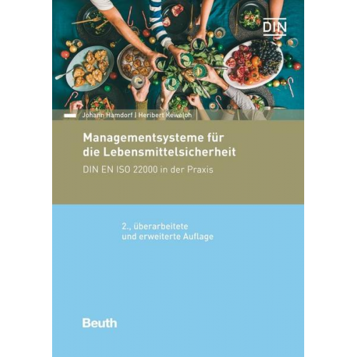 Johann Hamdorf & Heribert Keweloh - Managementsysteme für die Lebensmittelsicherheit