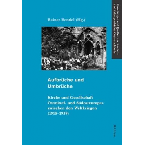 Rainer Bendel - Aufbrüche und Umbrüche