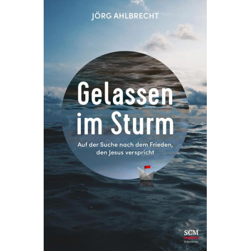 Jörg Ahlbrecht - Gelassen im Sturm