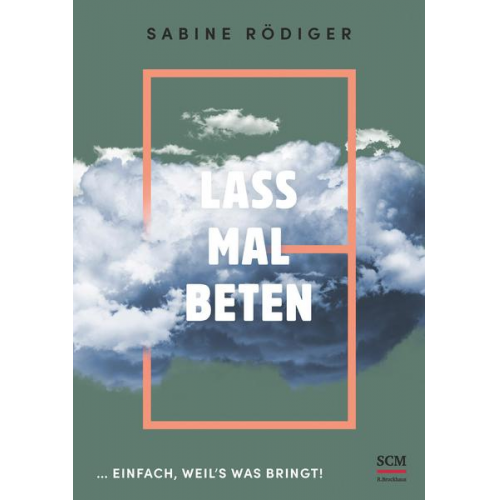 Sabine Rödiger - Lass mal beten