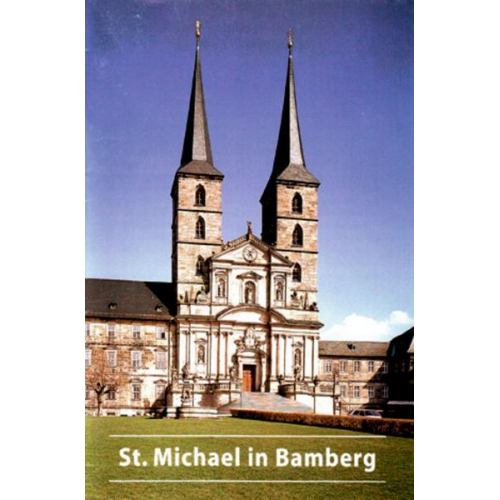 Peter Ruderich - Ehemalige Benediktinerabteikirche St. Michael in Bamberg