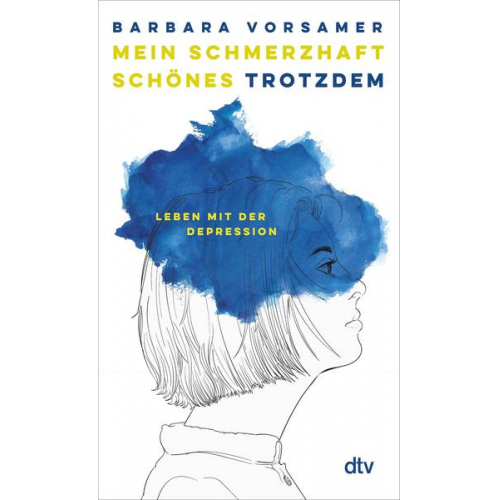 Barbara Vorsamer - Mein schmerzhaft schönes Trotzdem