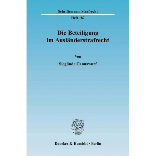 Sieglinde Cannawurf - Die Beteiligung im Ausländerstrafrecht.