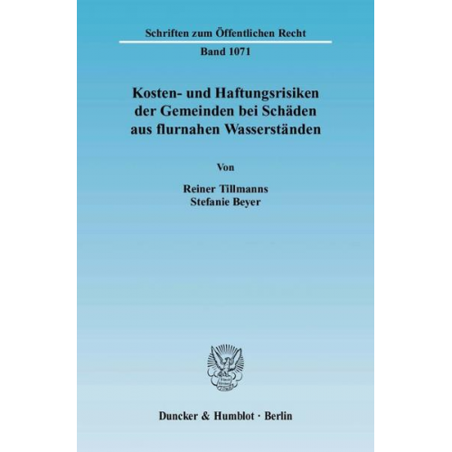 Reiner Tillmanns & Stefanie Beyer - Kosten- und Haftungsrisiken der Gemeinden bei Schäden aus flurnahen Wasserständen.