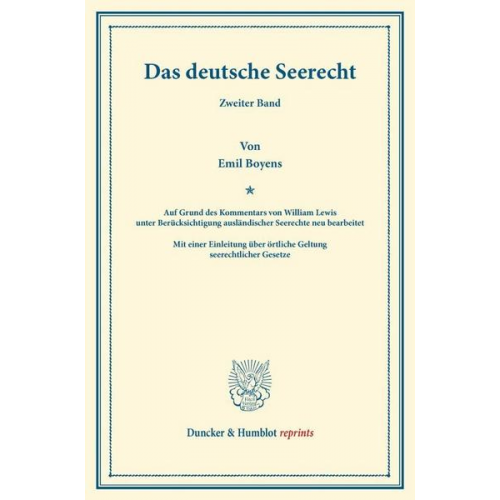 William Lewis & Emil Boyens - Das deutsche Seerecht.