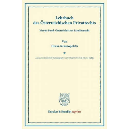 Horaz Krasnopolski - Lehrbuch des Österreichischen Privatrechts.