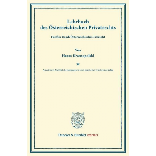 Horaz Krasnopolski - Lehrbuch des Österreichischen Privatrechts.