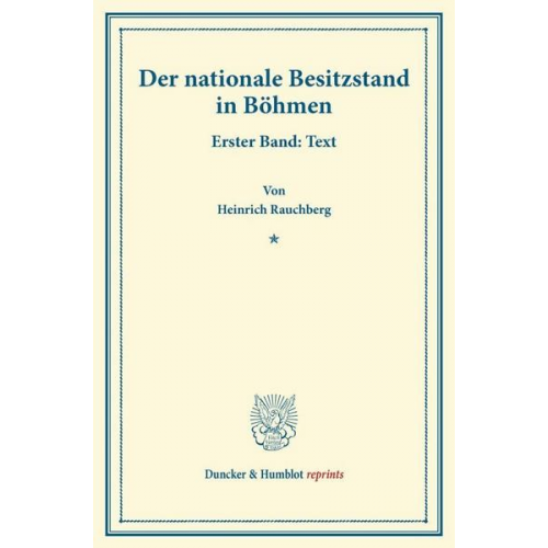 Heinrich Rauchberg - Der nationale Besitzstand in Böhmen.