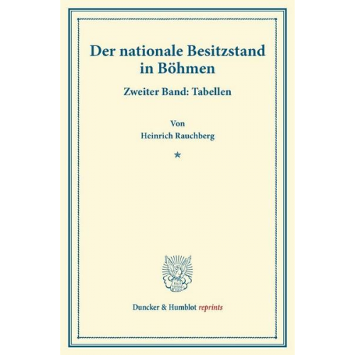 Heinrich Rauchberg - Der nationale Besitzstand in Böhmen.