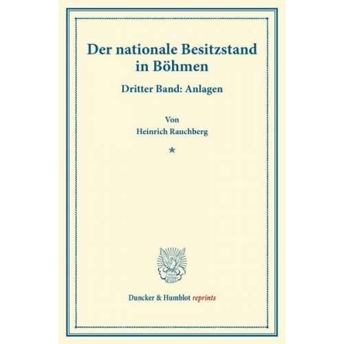 Heinrich Rauchberg - Der nationale Besitzstand in Böhmen.