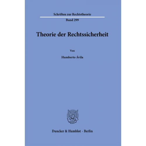 Humberto Ávila - Theorie der Rechtssicherheit.