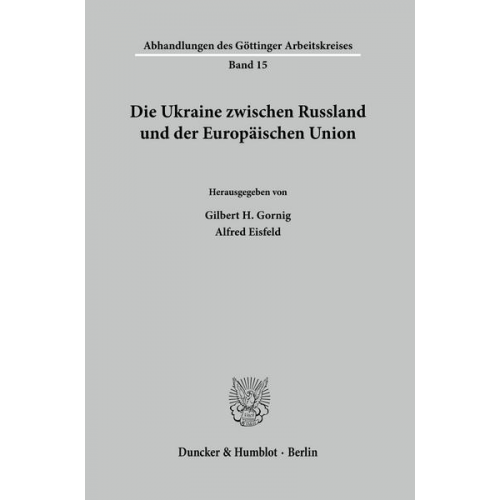 Die Ukraine zwischen Russland und der Europäischen Union.