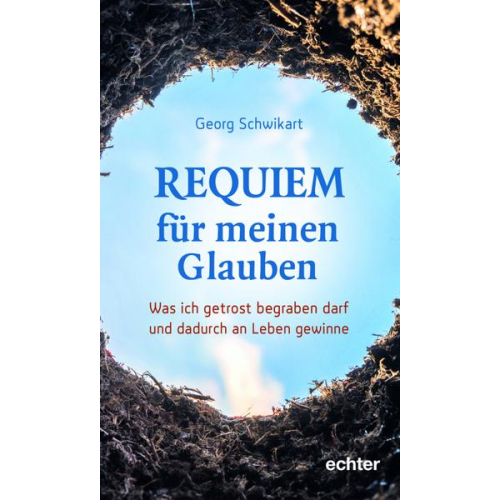 Georg Schwikart - Requiem für meinen Glauben