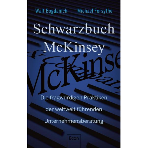 Walt Bogdanich & Michael Forsythe - Schwarzbuch McKinsey