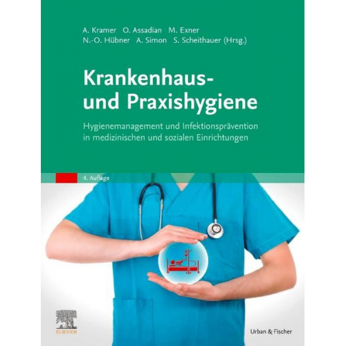 Krankenhaus- und Praxishygiene