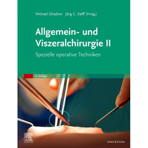 Allgemein- und Viszeralchirurgie II