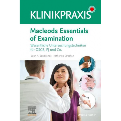 Euan Sandilands & Katharine Fiona Strachan - Macleods Essentials of Examination