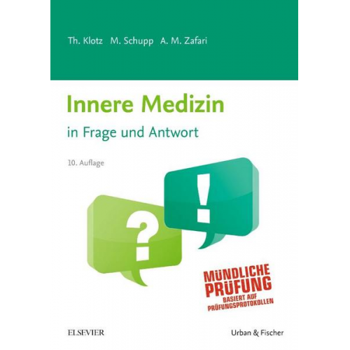 Theodor Klotz & Marco Schupp & Abarmard Maziar Zafari - Innere Medizin in Frage und Antwort