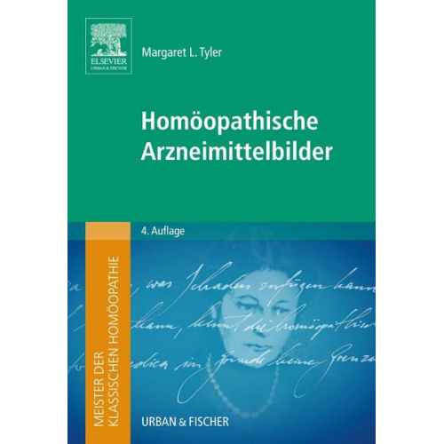 Margaret L. Tyler - Meister der klassischen Homöopathie. Homöopathische Arzneimittelbilder