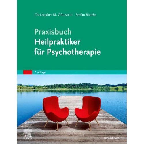 Christopher Ofenstein & Stefan Ritsche - Praxisbuch Heilpraktiker für Psychotherapie