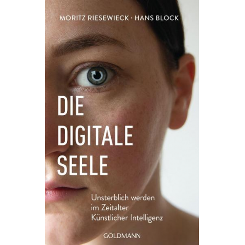 Moritz Riesewieck & Hans Block - Die digitale Seele