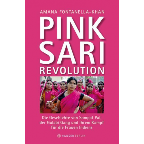 Amana Fontanella-Khan - Pink Sari Revolution