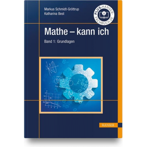 Markus Schmidt-Gröttrup & Katharina Best - Mathe - kann ich