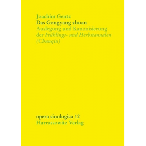 Joachim Gentz - Das Gongyang zhuan