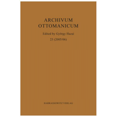 Archivum Ottomanicum 23 (2005/06)