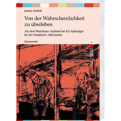 Janusz Garlicki - Von der Wahrscheinlichkeit zu überleben