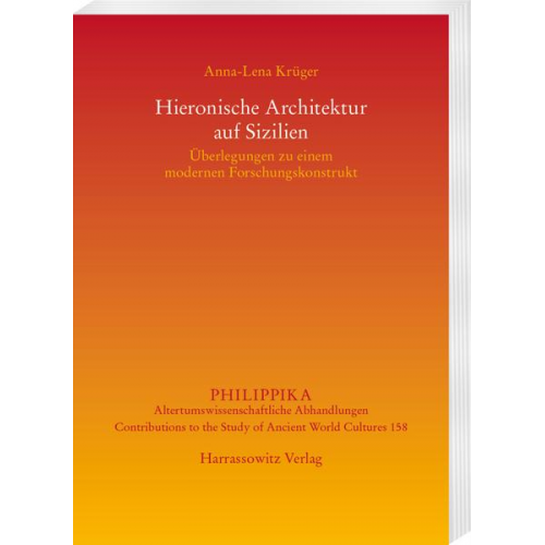 Anna-Lena Krüger - Hieronische Architektur auf Sizilien