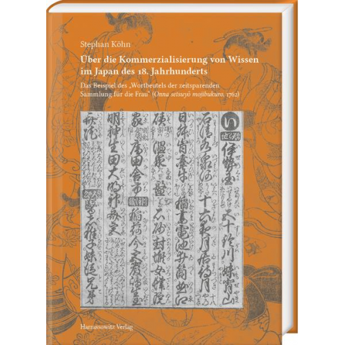 Stephan Köhn - Über die Kommerzialisierung von Wissen im Japan des 18. Jahrhunderts