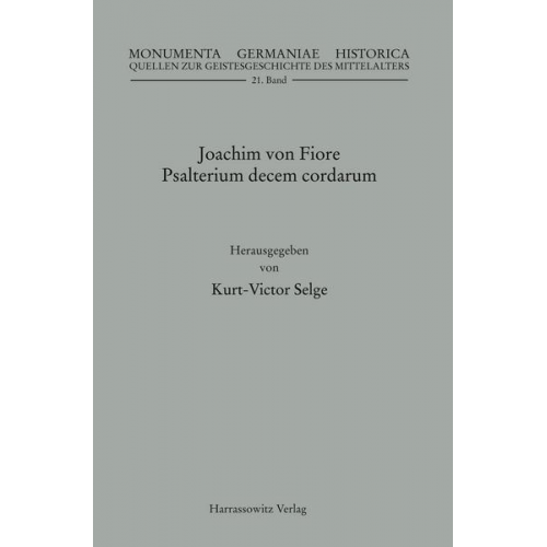 Kurt-Victor Selge - Joachim von Fiore, Psalterium decem cordarum