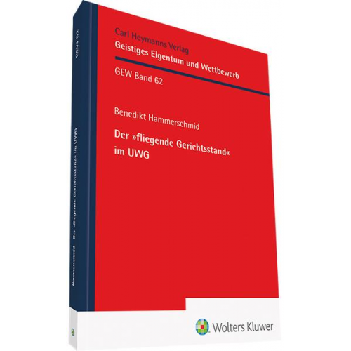 Benedikt Hammerschmid - Der »fliegende Gerichtsstand« im UWG