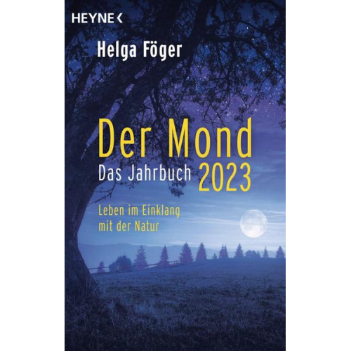 Helga Föger - Der Mond 2023 – Das Jahrbuch