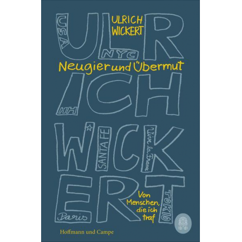 Ulrich Wickert - Neugier und Übermut