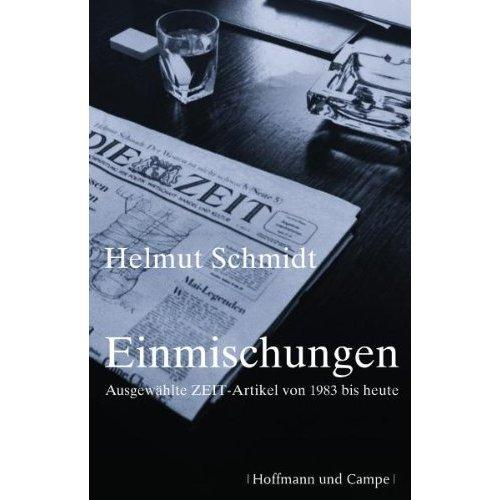 Helmut Schmidt - Einmischungen