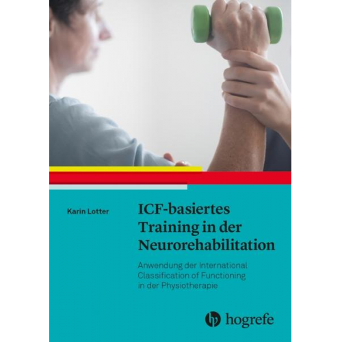 Karin Lotter - ICF-basiertes Training in der Neurorehabilitation