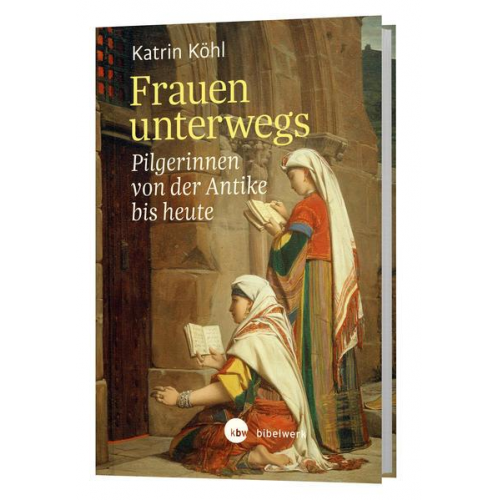 Katrin Köhl - Frauen unterwegs