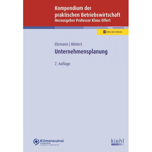 Harald Ehrmann & Svenja-Maria Mintert - Kompendium der praktischen Betriebswirtschaft: Unternehmensplanung