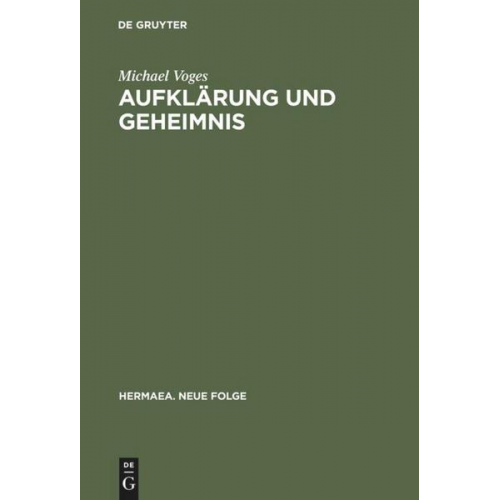 Michael Voges - Aufklärung und Geheimnis