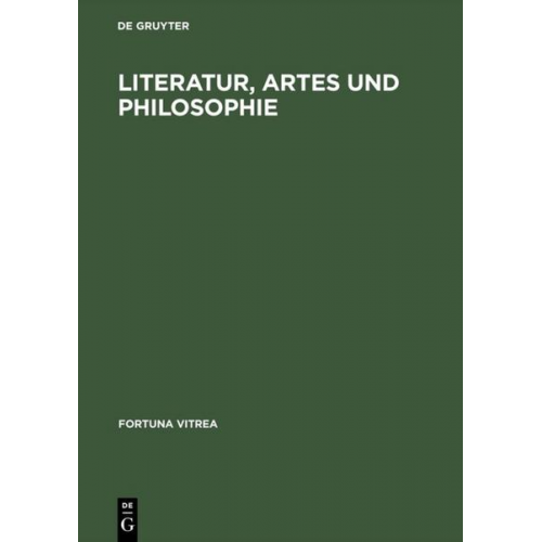 Walter Haug & Burghart Wachinger - Literatur, Artes und Philosophie