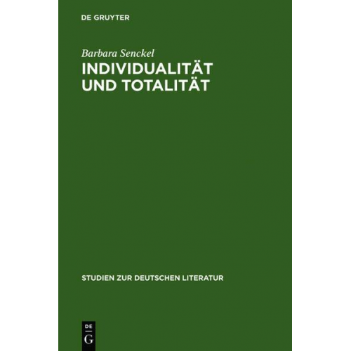 Barbara Senckel - Individualität und Totalität