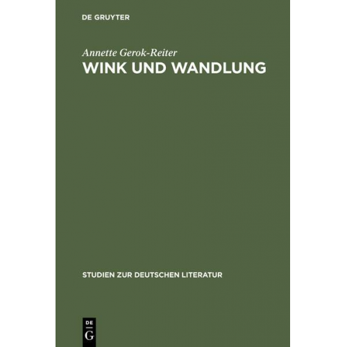 Annette Gerok-Reiter - Wink und Wandlung