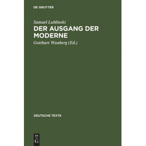 Samuel Lublinski - Der Ausgang der Moderne