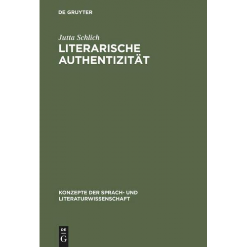 Jutta Schlich - Literarische Authentizität