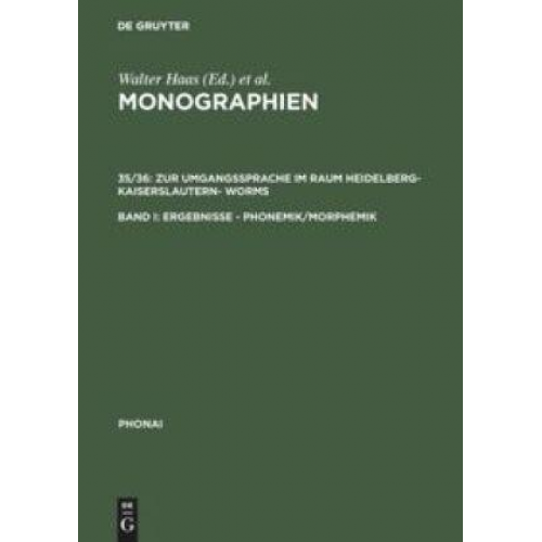 Monographien / Zur Umgangssprache im Raum Heidelberg-Kaiserslautern- Worms